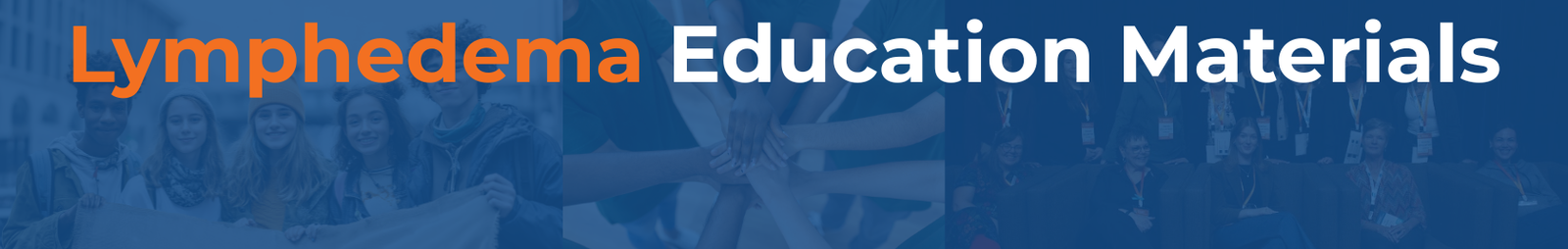 Lymphedema Education Materials
